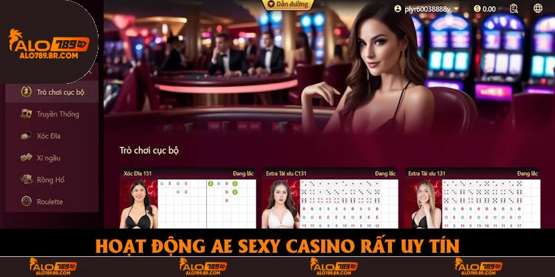 Hoạt động AE Sexy Casino rất uy tín
