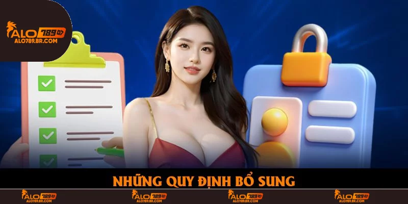 Những quy định bổ sung