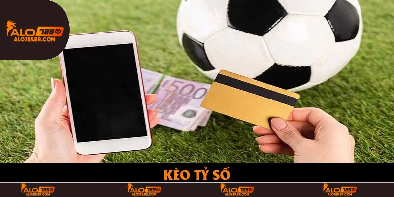 Kèo Tỷ Số Chính Xác | Nắm Bắt Cách Thu Về Bội Tiền Thưởng