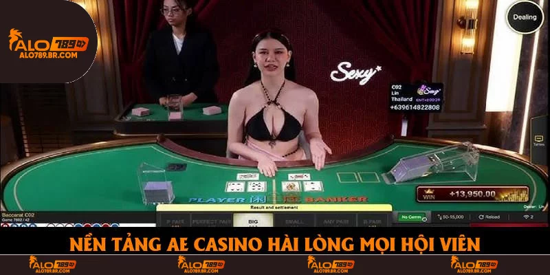 Nền tảng AE Casino hài lòng mọi hội viên Nền tảng AE Casino hài lòng mọi hội viên