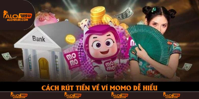 Cách rút tiền về ví momo đơn giản dễ hiểu